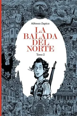 LA BALADA DEL NORTE TOMO 2 NUEVA EDICIÓN 2024 Más Vendido