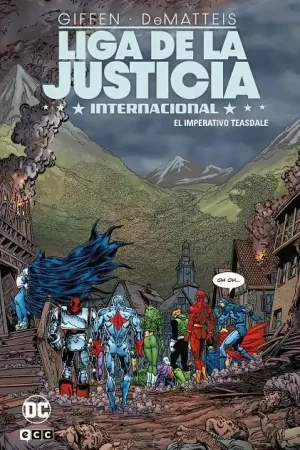 Oferta Especial 2AMA LIGA DE LA JUSTICIA INTERNACIONAL 04 EL IMPERATIVO TEASDALE