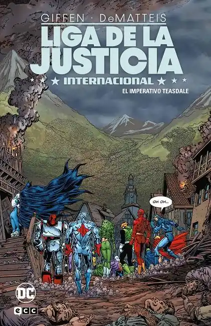 Oferta Especial 2AMA LIGA DE LA JUSTICIA INTERNACIONAL 04 EL IMPERATIVO TEASDALE
