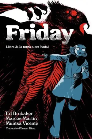Envío Inmediato FRIDAY LLIBRE 3 JA TORNA A SER NADAL EDICIÓ EN CATALÀ