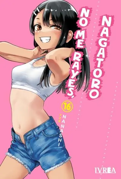 NO ME RAYES, NAGATORO 16 Oferta Especial