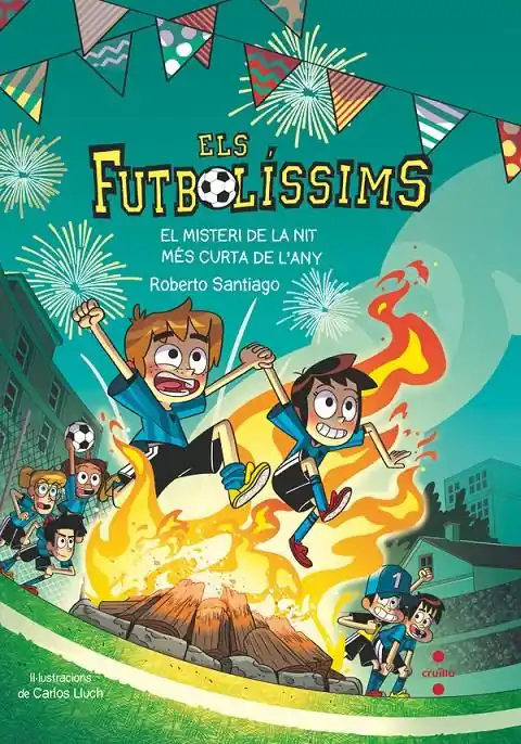 ELS FUTBOLÍSSIMS 03 EL MISTERI DE LA NIT MÉS CURTA DE L‘ANY EDICIÓ EN CATALÀ Precio Reducido