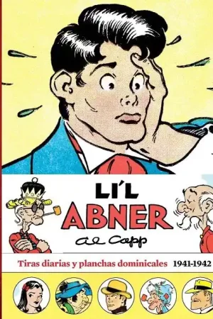 LI‘L ABNER 04 TIRAS DIARIAS Y DOMINICALES 1941 - 1942 Descuento