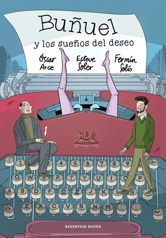 BUÑUEL Y LOS SUEÑOS DEL DESEO Última Oportunidad