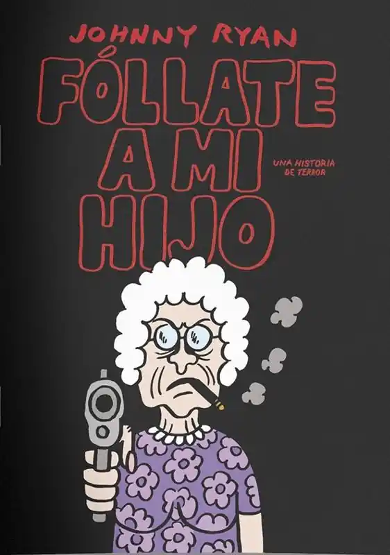 FÓLLATE A MI HIJO Compra Ahora