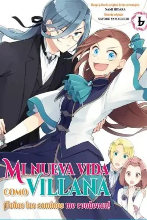 Pago Seguro MI NUEVA VIDA COMO VILLANA 06 ¡TODOS LOS CAMINOS ME CONDENAN!