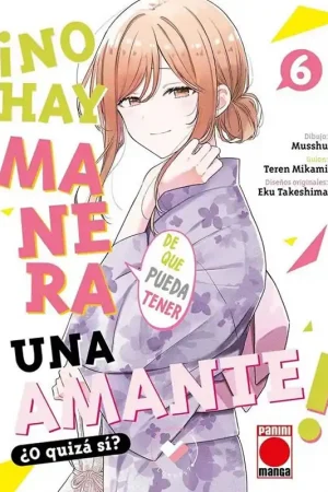 ¡NO HAY MANERA DE QUE PUEDA TENER UNA AMANTE! ¿O QUIZÁ SÍ? 06 Súper Precio
