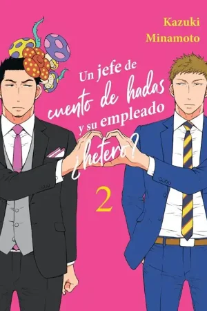Entrega Rápida UN JEFE DE CUENTO DE HADAS Y SU EMPLEADO ¿HETERO? 02