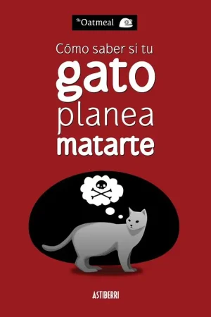 COMO SABER SI TU GATO PLANEA MATARTE 7ª EDICIÓN Precio Bajo