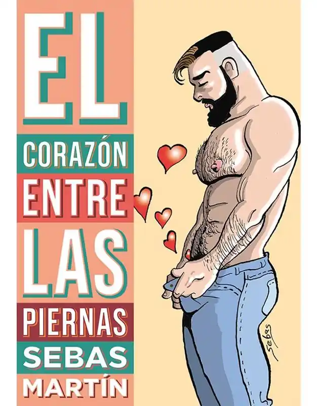 Precio De Fábrica EL CORAZÓN ENTRE LAS PIERNAS NUEVA EDICIÓN