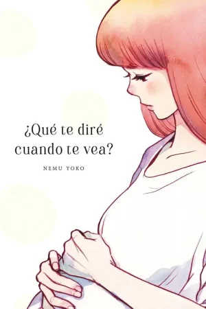 Solo Por Tiempo Limitado ¿QUÉ TE DIRÉ CUANDO TE VEA?