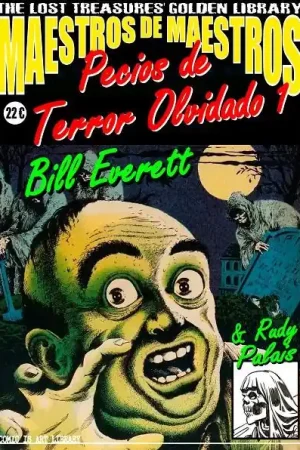 MAESTROS DE MAESTROS, PECIOS DE TERROR OLVIDADO 01 THE LOST TREASURES‘ GOLDEN LIBRARY Liquidación