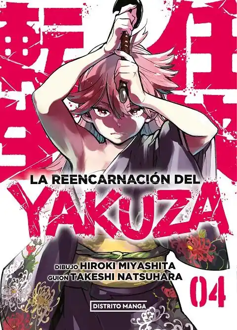 LA REENCARNACIÓN DEL YAKUZA 04 Últimas Unidades