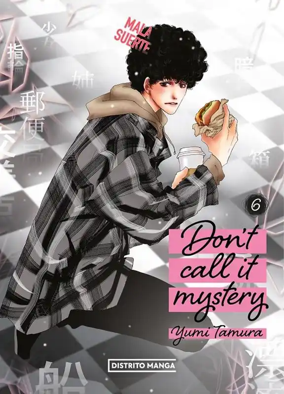 DON‘T CALL IT MYSTERY 06 Promoción