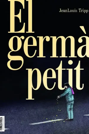 Compra Hoy EL GERMÀ PETIT EDICIÓ EN CATALÀ