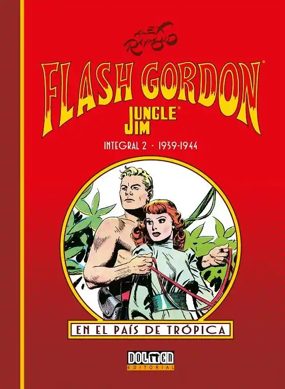 Entrega Rápida FLASH GORDON Y JUNGLE JIM PÁGINAS DOMINICALES INTEGRAL 02 DE 1939 A 1944
