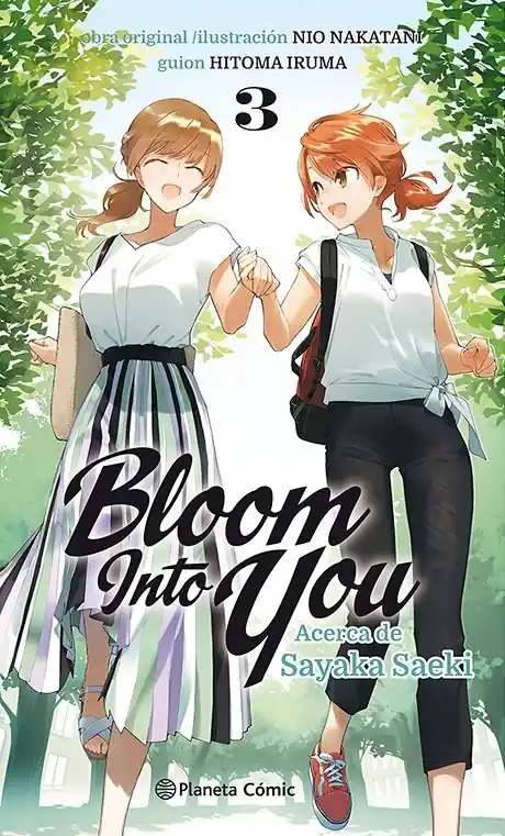 Última Oportunidad BLOOM INTO YOU NOVELA 03 ACERCA DE SAYAKA SAEKI
