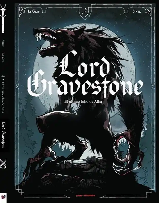 Descuento LORD GRAVESTONE 02 EL ÚLTIMO LOBO DEL ALBA