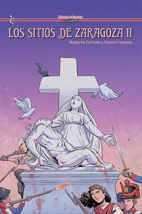 Precio De Oferta HISTORIA DE ESPAÑA EN VIÑETAS 57 LOS SITIOS DE ZARAGOZA II