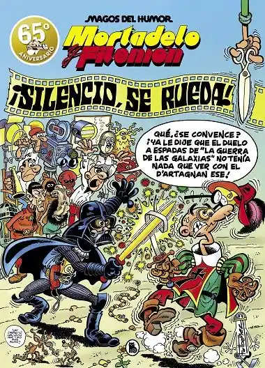 MAGOS DEL HUMOR 063 MORTADELO Y FILEMÓN, SILENCIO ! , SE RUEDA Ordenar Ahora Mismo