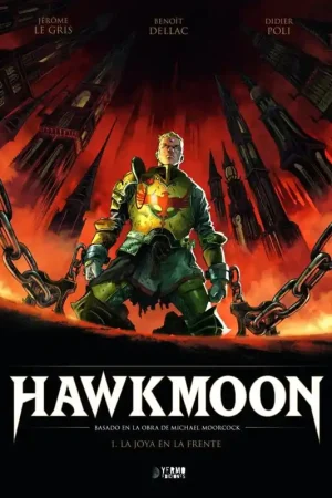 Últimas Unidades HAWKMOON 01 LA JOYA EN LA FRENTE