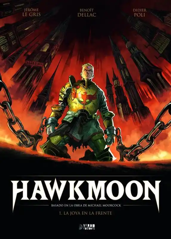 Últimas Unidades HAWKMOON 01 LA JOYA EN LA FRENTE