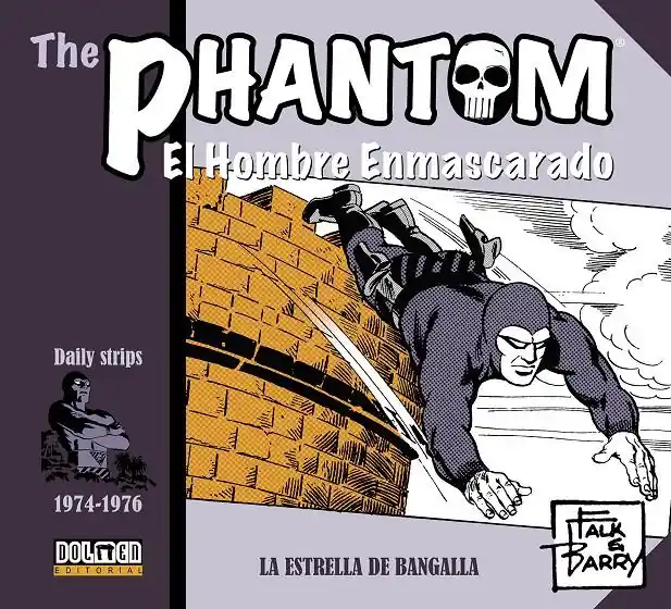 THE PHANTOM / EL HOMBRE ENMASCARADO TIRAS DIARIAS 1974-1976 LA ESTRELLA DE BANGALLA Oferta De Temporada