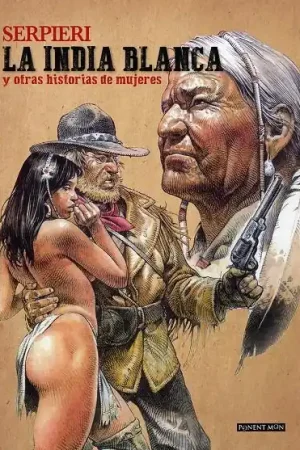 LA INDIA BLANCA Y OTRAS HISTORIAS DE MUJERES Oferta De Temporada