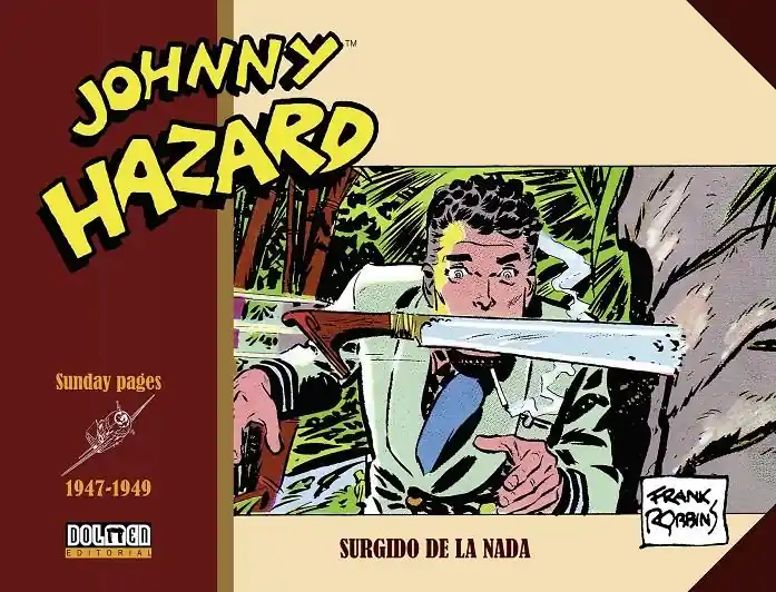 Oferta Flash JOHNNY HAZARD PÁGINAS DOMINICALES (SUNDAY PAGES) 01 DE 1947 A 1950