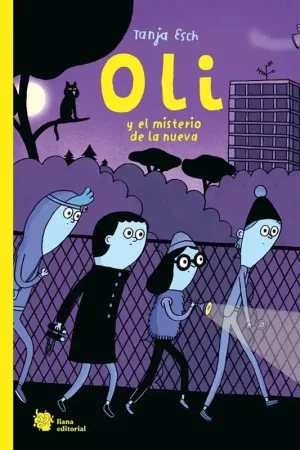 OLI Y EL MISTERIO DE LA NUEVA Bestseller