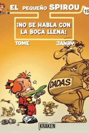 Barato EL PEQUEÑO SPIROU 19 ¡NO SE HABLA CON LA BOCA LLENA!