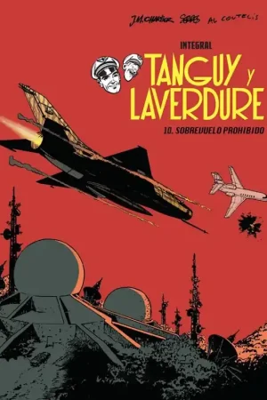 LAS AVENTURAS DE TANGUY Y LAVERDURE INTEGRAL 10 SOBREVUELO PROHIBIDO Promoción
