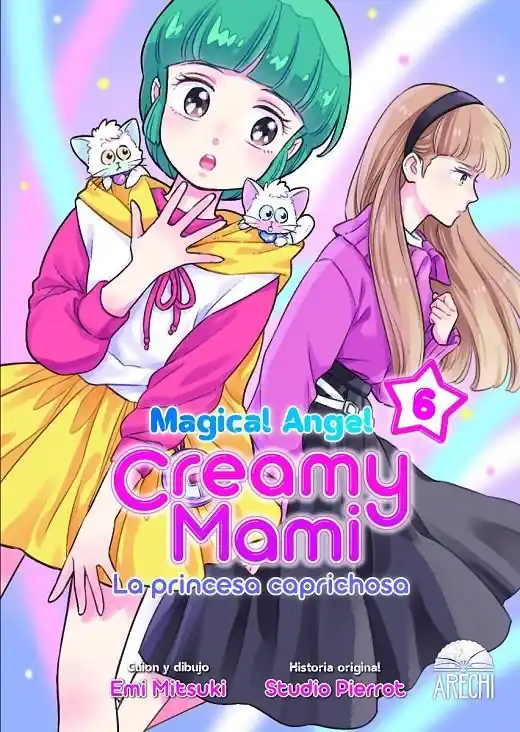 Entrega Rápida MAGICAL ANGEL CREAMY MAMI, LA PRINCESA CAPRICHOSA 06