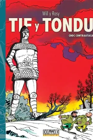 TIF Y TONDU 07 CHOC CONTRAATACA Últimas Unidades