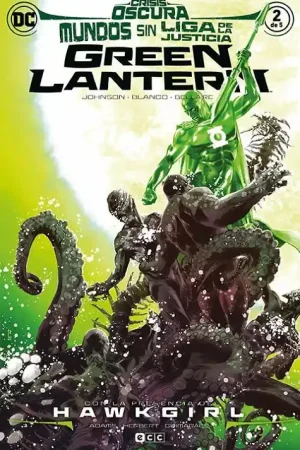 MUNDOS SIN LIGA DE LA JUSTICIA 02 GREEN LANTERN Stock Limitado