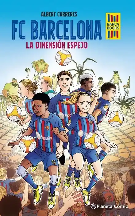 Oferta De Temporada FC BARCELONA LA DIMENSIÓN ESPEJO