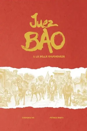 Oferta Limitada JUEZ BAO 03 JUEZ BAO & LA BELLA ENVENENADA