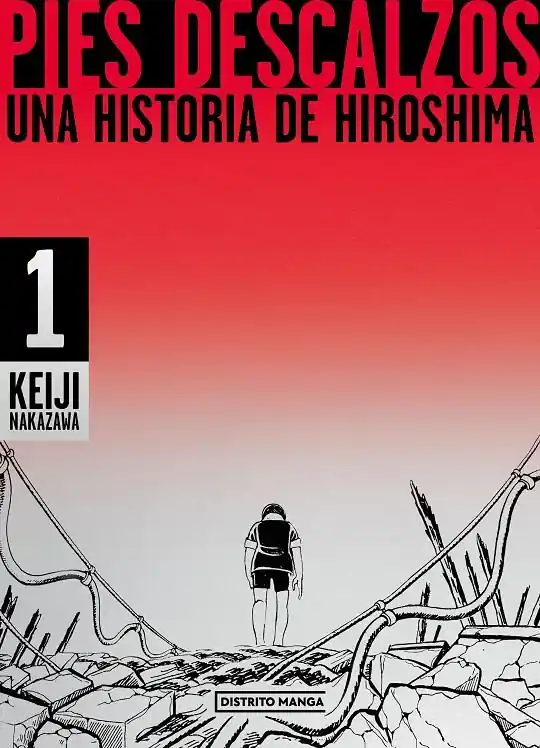 Compra Hoy PIES DESCALZOS 01 UNA HISTORIA DE HIROSHIMA