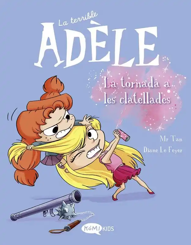 A Buen Precio LA TERRIBLE ADÈLE EDICIÓ EN CATALÀ 09 LA TORNADA A LES CLATELLADES