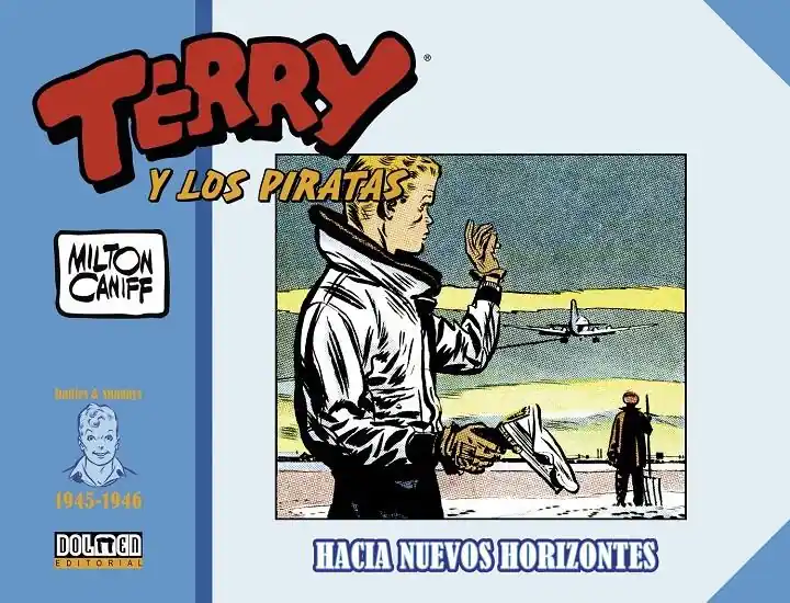 TERRY Y LOS PIRATAS 1945 - 1946 HACIA NUEVOS HORIZONTES Envío Inmediato
