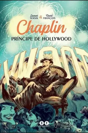 Compra Ahora CHAPLIN PRÍNCIPE DE HOLLYWOOD