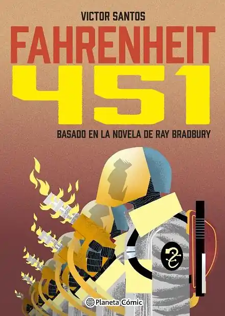 FAHRENHEIT 451 LA NOVELA GRÁFICA Últimas Unidades