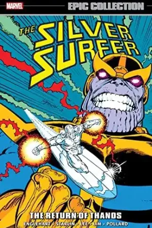 USA EPIC COLLECTION SILVER SURFER 05 THE RETURN OF THANOS TP Súper Precio