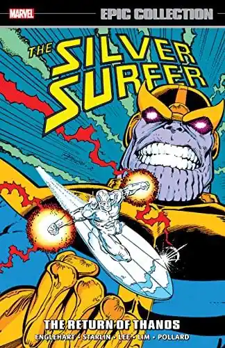 USA EPIC COLLECTION SILVER SURFER 05 THE RETURN OF THANOS TP Súper Precio