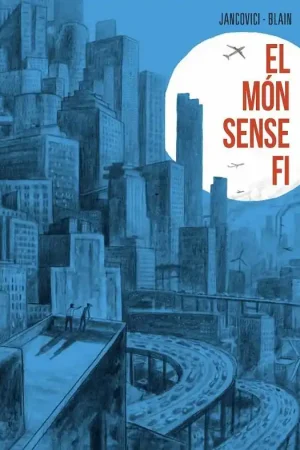 Promoción EL MÓN SENSE FI EDICIÓ EN CATALÀ