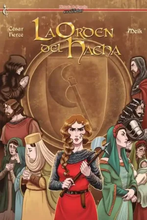 Precio De Oferta HISTORIA DE ESPAÑA EN VIÑETAS 52 LA ORDEN DEL HACHA
