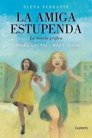 Envío Inmediato LA AMIGA ESTUPENDA LA NOVELA GRÁFICA