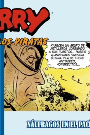 TERRY Y LOS PIRATAS 1944 - 1945 NAÚFRAGOS EN EL PACÍFICO Venta Final