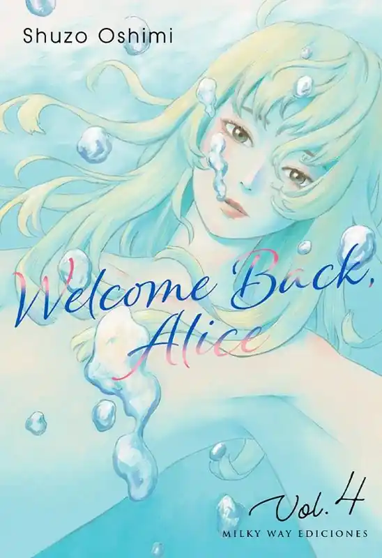 WELCOME BACK, ALICE 04 Disponible Ahora
