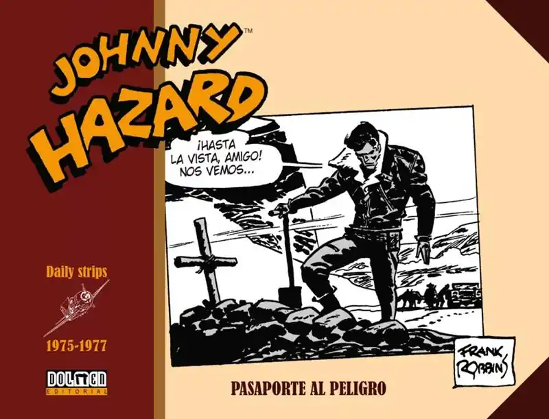 JOHNNY HAZARD TIRAS DIARIAS 19 DE 1975 A 1977 PASAPORTE AL PELIGRO Envío Inmediato